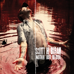 Biram, Scott H. – Nothin' But Blood