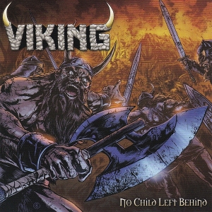 Viking – No Child Left Behind