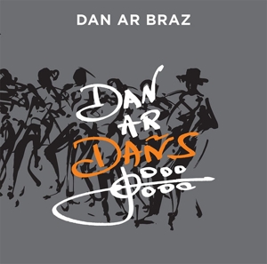 Ar Braz, Dan – Dan Ar Dans