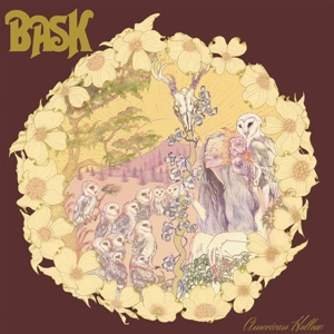 Bask – American Hollow