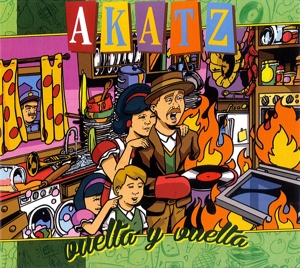 Akatz – Vuelta Y Vuelta