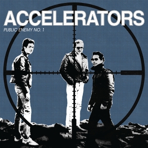 Accelerators – Public Enemy No. 1