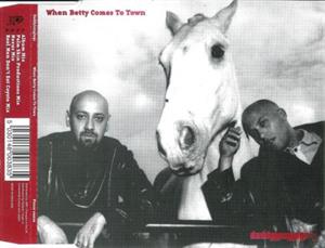 Daddy Longlegs – When Betty Comes To Town