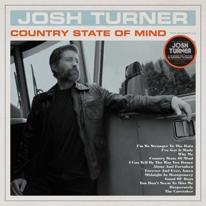 Turner, Josh – Country State of Mind