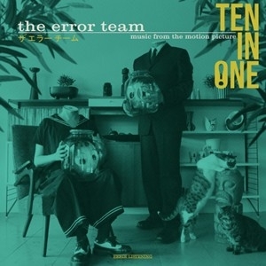 Error Team – Ten In One
