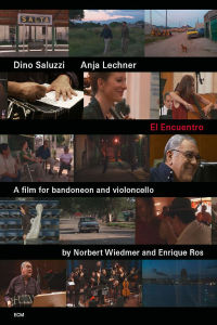 Saluzzi, Dino/Anja Lechner – El Encuentro