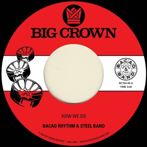 Bacao Rhythm & Steel Band – 7-How We Do