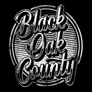 Black Oak County – Black Oak County