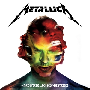 Metallica – Hardwired...To Self-Destruct