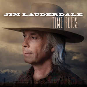 Lauderdale, Jim – Time Flies