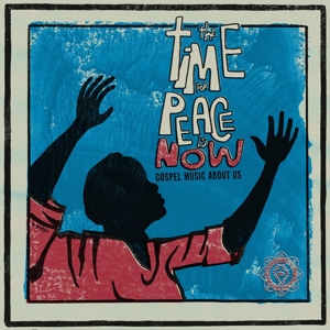 V/A – Time For Peace is Now