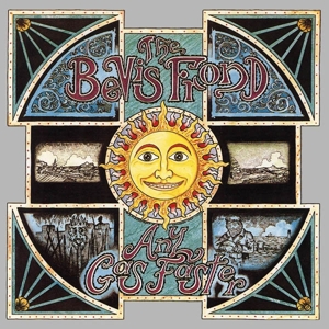 Bevis Frond – Any Gas Faster