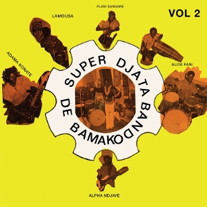 Super Djata Band – Authentique Vol. 2 Feu Vert 81-82
