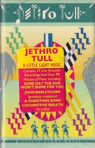 Jethro Tull – A Little Light Music