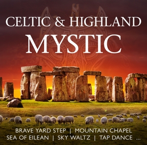 V/A – Celtic & Highland Mystic