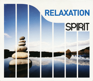 V/A – Spirit of Relaxation
