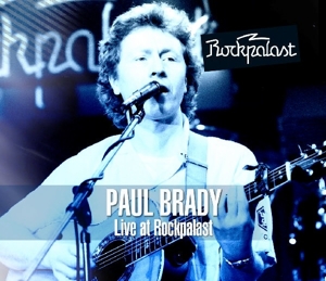 Brady, Paul – Live At Rockpalast 1983