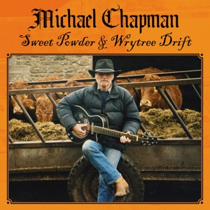 Chapman, Michael – Sweet Powder + Wrytree Drift