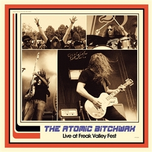 Atomic Bitchwax – Live At Freak Valley Fest