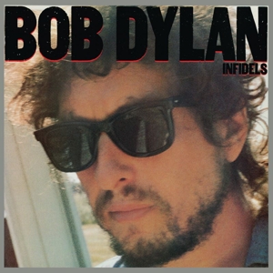 Dylan, Bob – Infidels