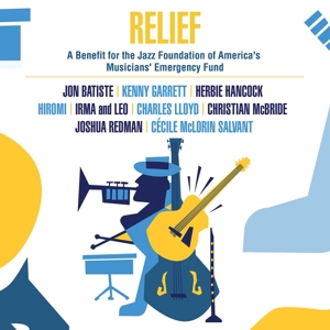 V/A – Relief: a Benefit For the Jazz Foundation of Ameri