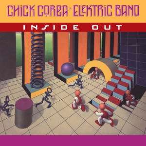 Chick Corea Elektric Band – Inside Out