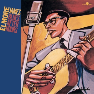 James, Elmore – Blues After Hours