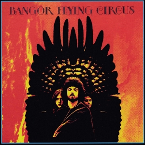Bangor Flying Circus – Bangor Flying Circus
