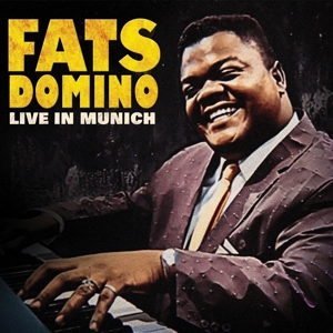 Domino, Fats – Live In Munich
