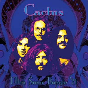 Cactus – Ultra Sonic Boogie-Live 1971