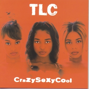 Tlc – Crazysexycool