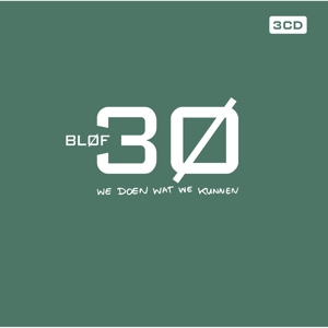 Blof – 30 - We Doen Wat We Kunnen