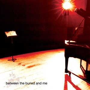 Between the Buried and Me – Between the Buried and Me
