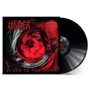 Vader - Black To The Blind (Vinyl) - SoundGround музикален магазин