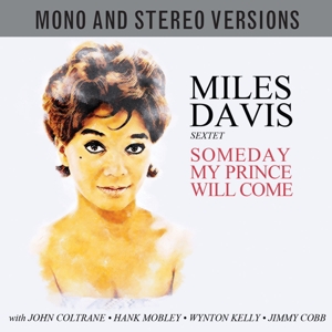 Davis, Miles -Sextet- – Someday My Prince Will Come