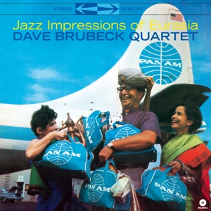 Brubeck, Dave Quartet, the – Jazz Impressions of Eurasia