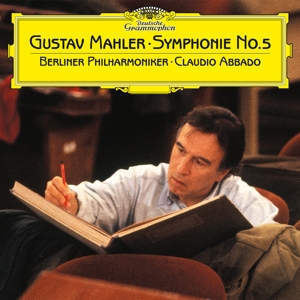 Berliner Philharmoniker & Claudio Abbado – Mahler: Symphonie No. 5