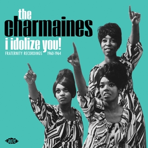 Charmaines – I Idolize You!