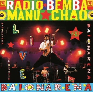 Chao, Manu – Baionarena