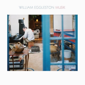 Eggleston, William – Musik