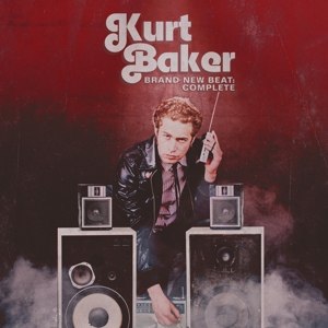 Baker, Kurt – Brand New Beat: Complete