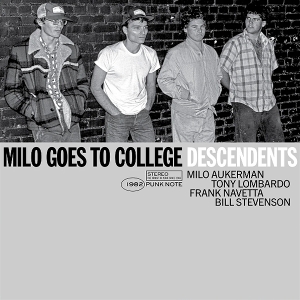 Descendents – Milo Goes To College
