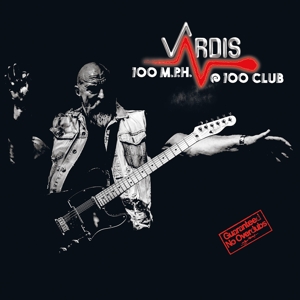 Vardis – 100m.P.H.@100club