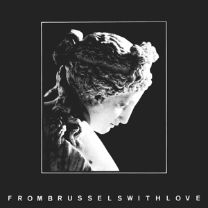 V/A – From Brussels With Love