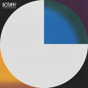 Botany – End the Summertime F(or)Ever