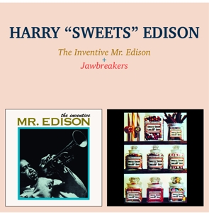 Edison, Harry 'Sweets' – Inventive Mr. Edison/Jawbreakers