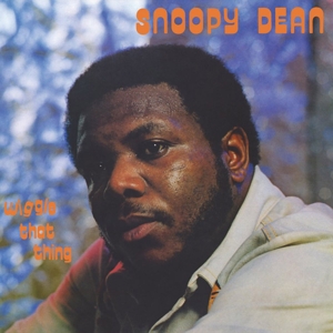 Dean, Snoopy – Wiggle That Thing
