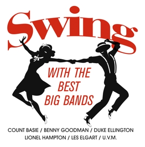 V/A – Swing With the Best Big Bands