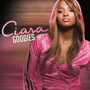 Ciara – Goodies (20th Anniversary)