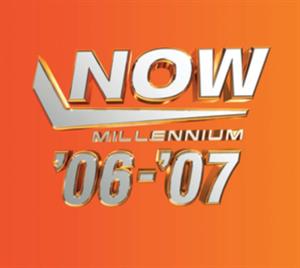 V/A – Now - Millennium 2006-2007